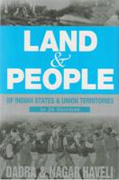 Land and People of Indian States & Union Territories (Dadra & Nagar Haveli) Vol. 32nd - Gyan Books 
