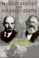 Marxist Theory and Socialist States - Gyan Books 