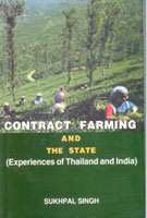 Contact Farming and the State: Experiences of Thailand and India - Gyan Books 