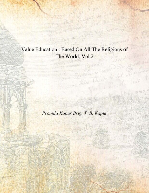 Value Education : Based On All the Religions of the World Vol. 2nd - Gyan Books 