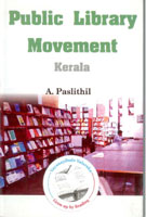 Public Library Movement: Kerala - Gyan Books 