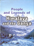 People and Legends of Himalaya and the Ganga - Gyan Books 