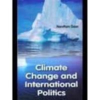 Climate Change and International Politics - Gyan Books 