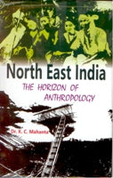 North-East India: the Horizon of Anthropology - Gyan Books 