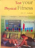 Test Your Physical Fitness - Gyan Books 