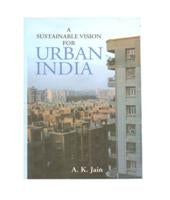 A Sustainable Vision For Urban India - Gyan Books 