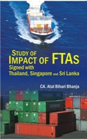 Study of Impact of Ftas Signed With Thailand, Singapore and Sri Lanka - Gyan Books 