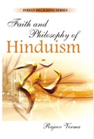 Faith and Philosophy of Hinduism - Gyan Books 
