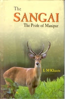 The Sangai: the Pride of Manipur - Gyan Books 