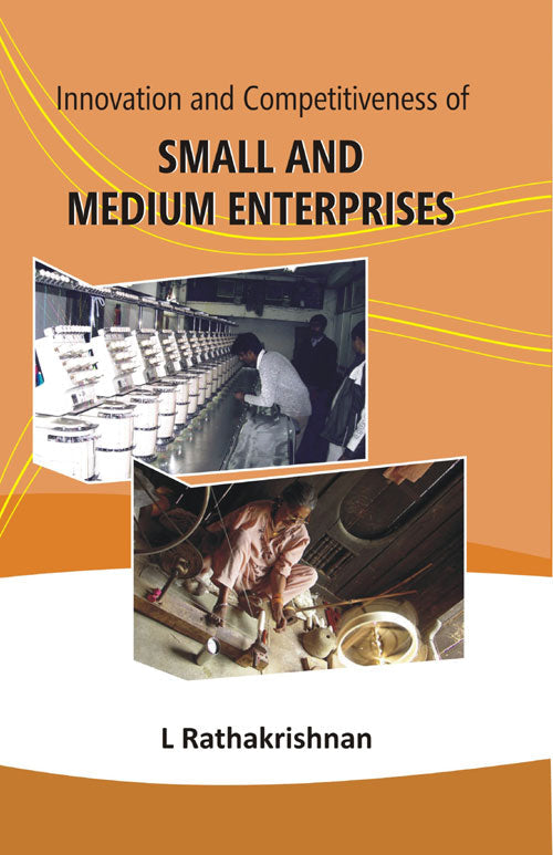 Innovation and Competitiveness of Small and Medium Enterprises - Gyan Books 