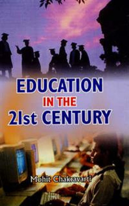 Education in the 21St Century - Gyan Books 