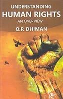 Understanding Human Rights: an Overview - Gyan Books 