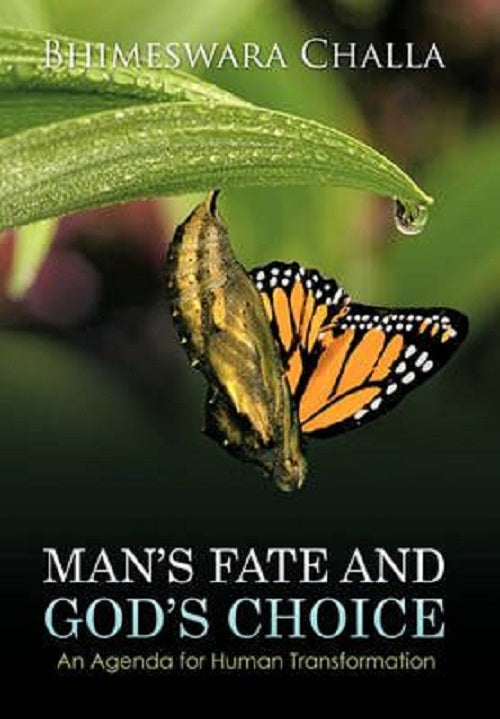 Man's Fate and God's Choice an Agenda For Human Transformation - Gyan Books 