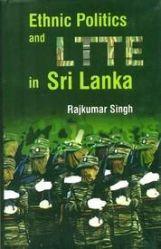 Ethnic Politics and Ltte in Sri Lanka - Gyan Books 