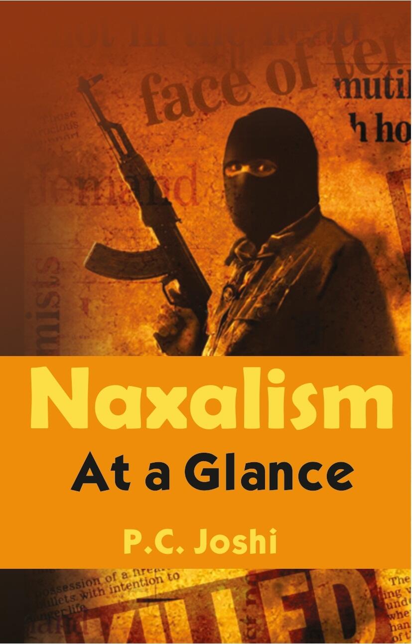Naxalism: At a Glance - Gyan Books 
