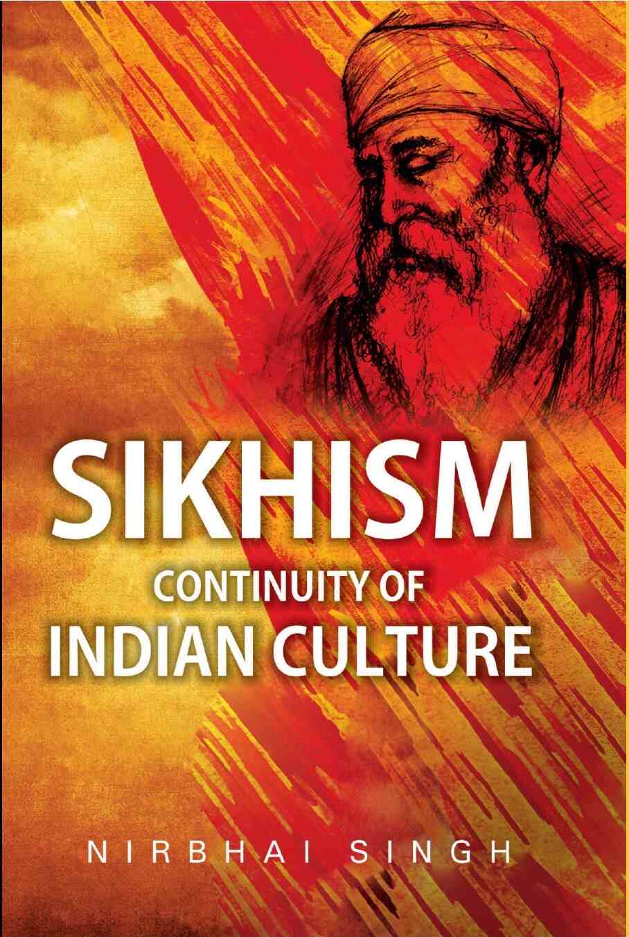 Sikhism: Continuity of Indian Culture - Gyan Books 