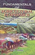 Fundamentals of Agricultural Economics With Perspectives From Indian Agriculture - Gyan Books