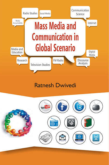 Mass Media and Communication in Global Scenario - Gyan Books 