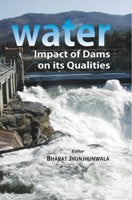 Water: Impact of Dams On Its Qualities - Gyan Books 