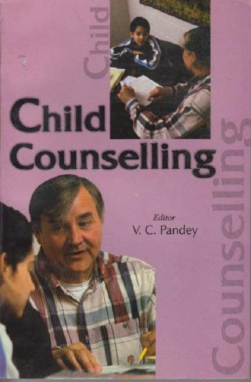 Child Counselling and Education Vol. 1st - Gyan Books 