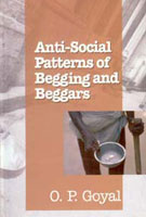 Anti-Social Patterns of Begging and Beggars - Gyan Books 