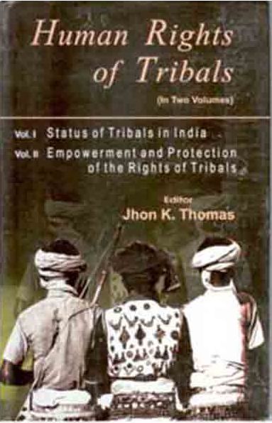 Human Rights of Tribals 2 Vols. Set - Gyan Books 