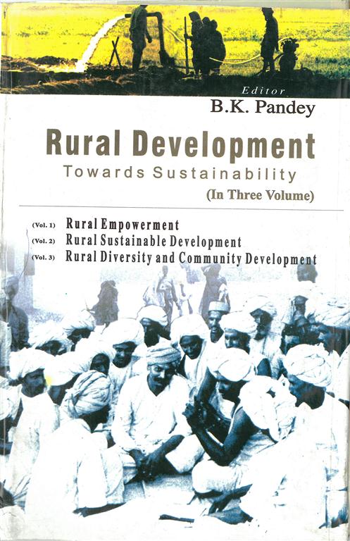 Rural Development: Towards Sustainability 3 Vols. Set - Gyan Books 