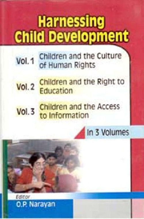 Harnessing Child Development (Children and the Culture of Human Rights) Vol. 1st - Gyan Books 