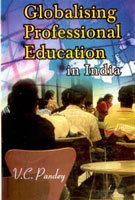 Globalising Professional Education in India - Gyan Books 