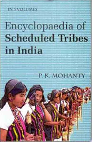 Encyclopaedia of Scheduled Tribes in India (East) Vol. 4th - Gyan Books 