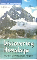 Discovering Himalaya : Tourism of Himalayan Region (Glaciers and Watersheed) Vol. 2nd - Gyan Books 