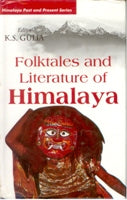 Folktales and Literature of Himalaya - Gyan Books 