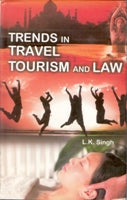 Trends in Travel and Tourism and Law - Gyan Books 