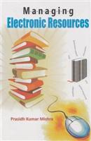 Managing Electronic Resources - Gyan Books 