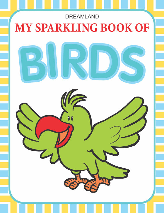 Dreamland My Sparkling Book of Birds