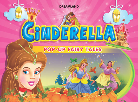 Dreamland Pop-Up Fairy Tales - Cindrella