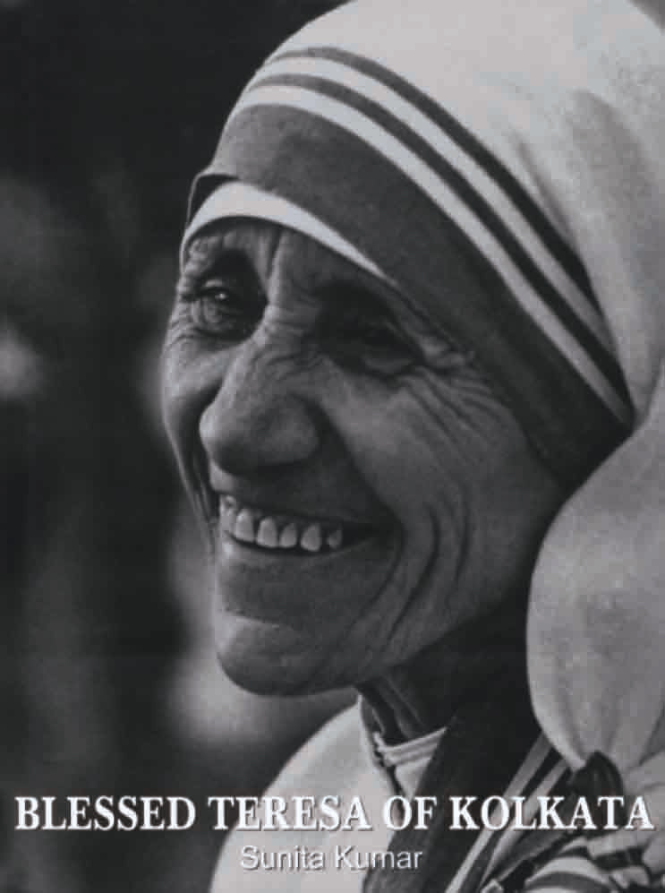 Blessed Teresa of Kolkata (New Edition) by Sunita Kumar - Om Books - Distacart