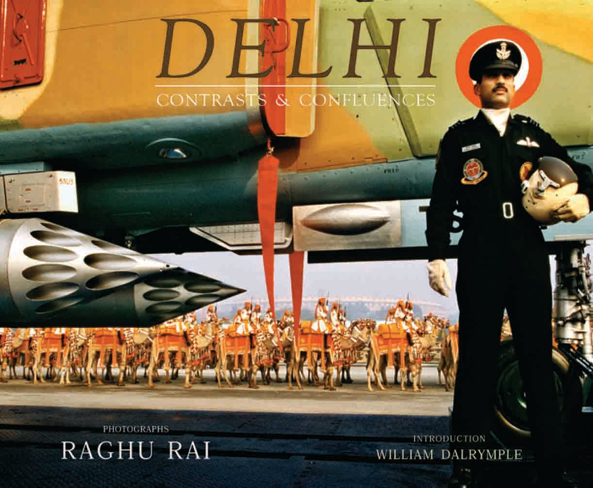 Delhi : Contrasts and Confluence by Raghu Rai,William Dalrymple - Om Books - Distacart