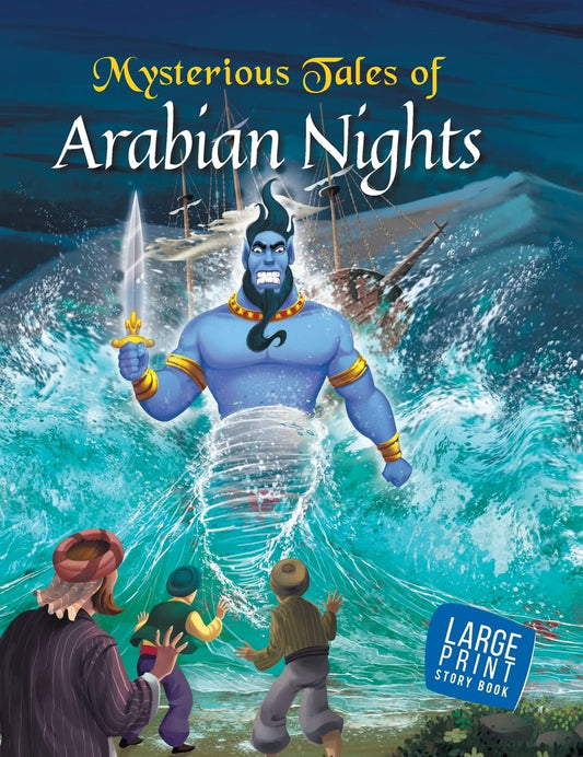 Mysterious Tales of Arabian Nights : Large Print - Om Books