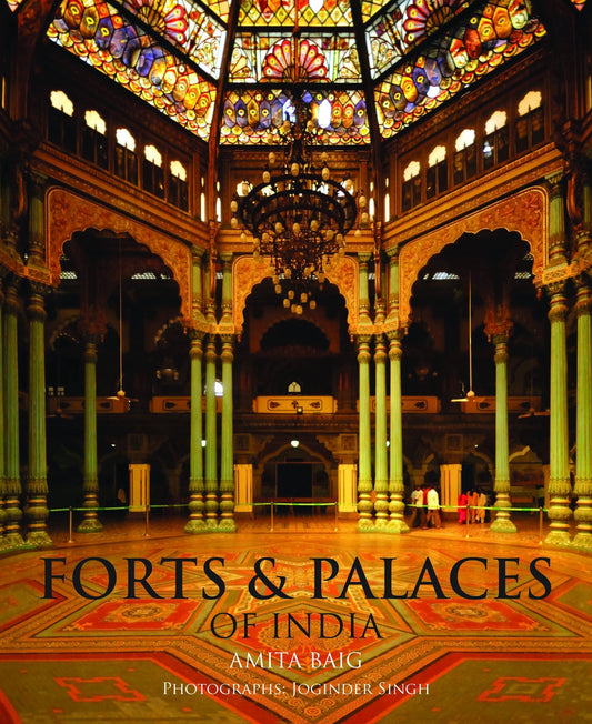 Forts & Palaces of India by Amita Baig - Om Books 