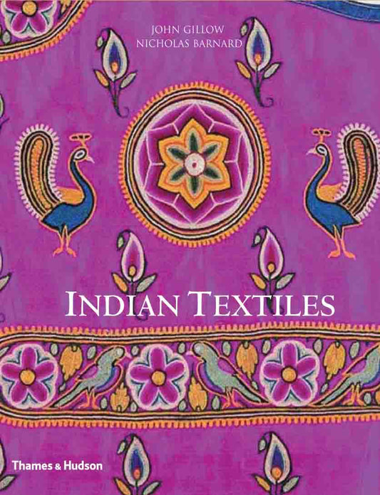 Indian Textiles by John Gillow - Om Books 