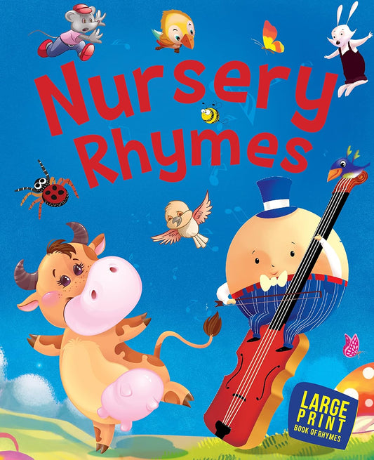 LARGE PRINT Nursery Rhymes - Om Books 