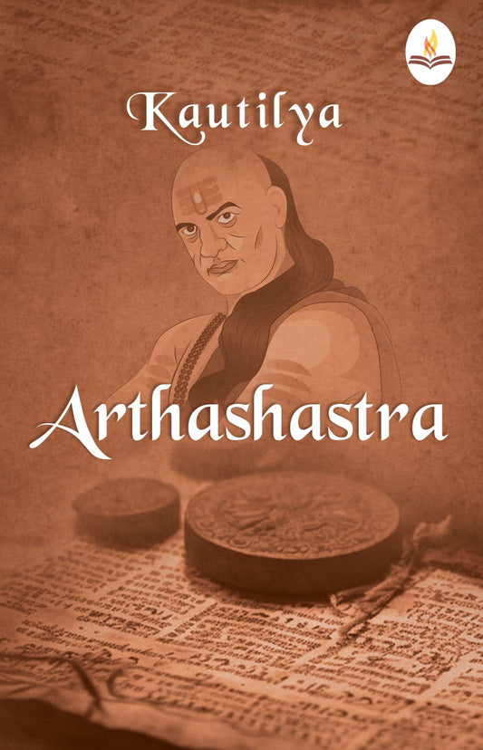 Arthashastra - Kautilya
