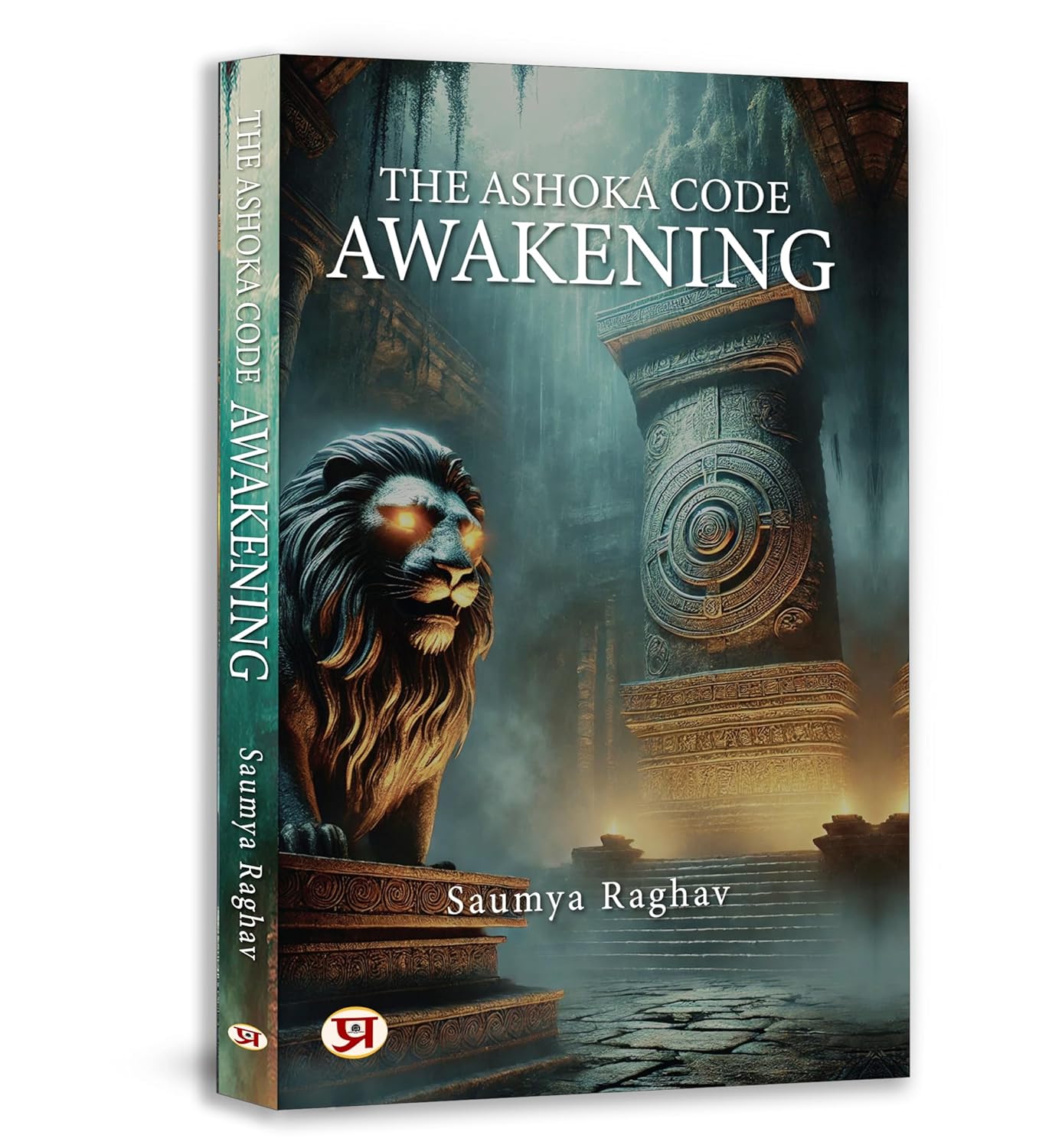 The Ashoka Code: Awakening-Saumya Raghav  Grab2Buy Prabhat Prakashan Grab2Buy
