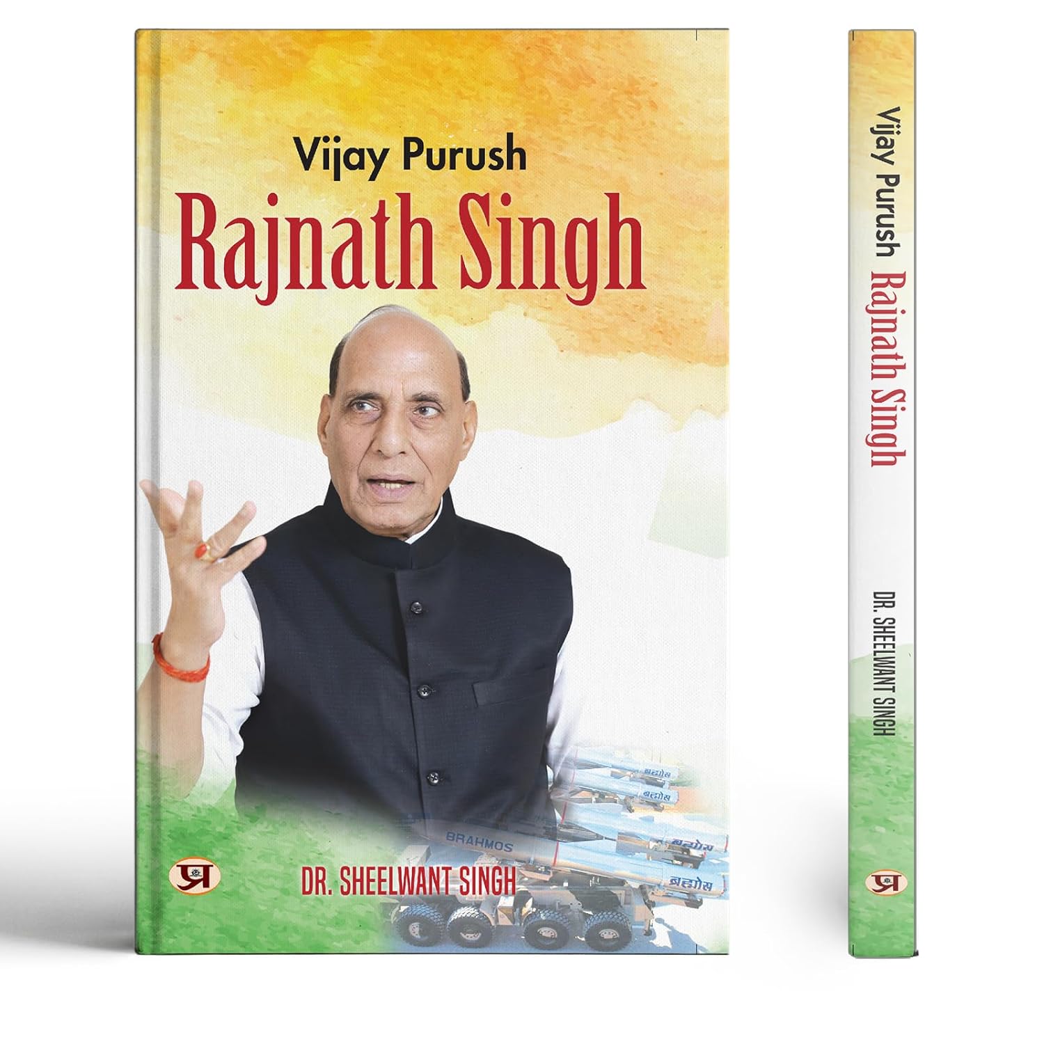 Vijay Purush: Rajnath Singh (English Biography Of Defence Minister Rajnath Singh)-Sheelwant Singh  Grab2Buy Prabhat Prakashan Grab2Buy