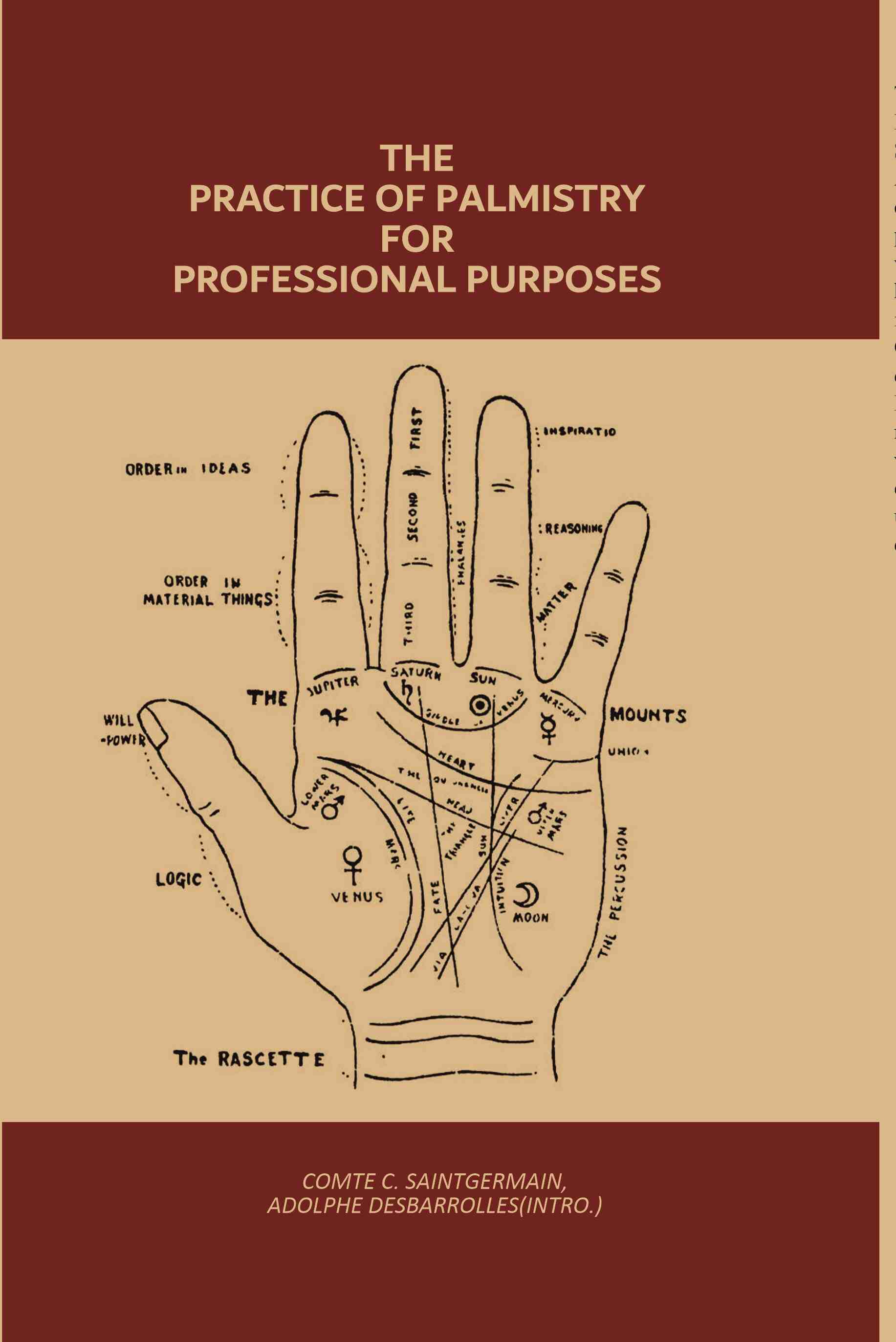 The Practice of Palmistry for Professional Purposes 1st - Gyan Books 