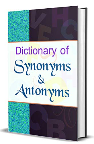 Power Words: A Dictionary Of Synonyms & Antonyms For Confident Communication – By Anil Mishra-Anil Mishra