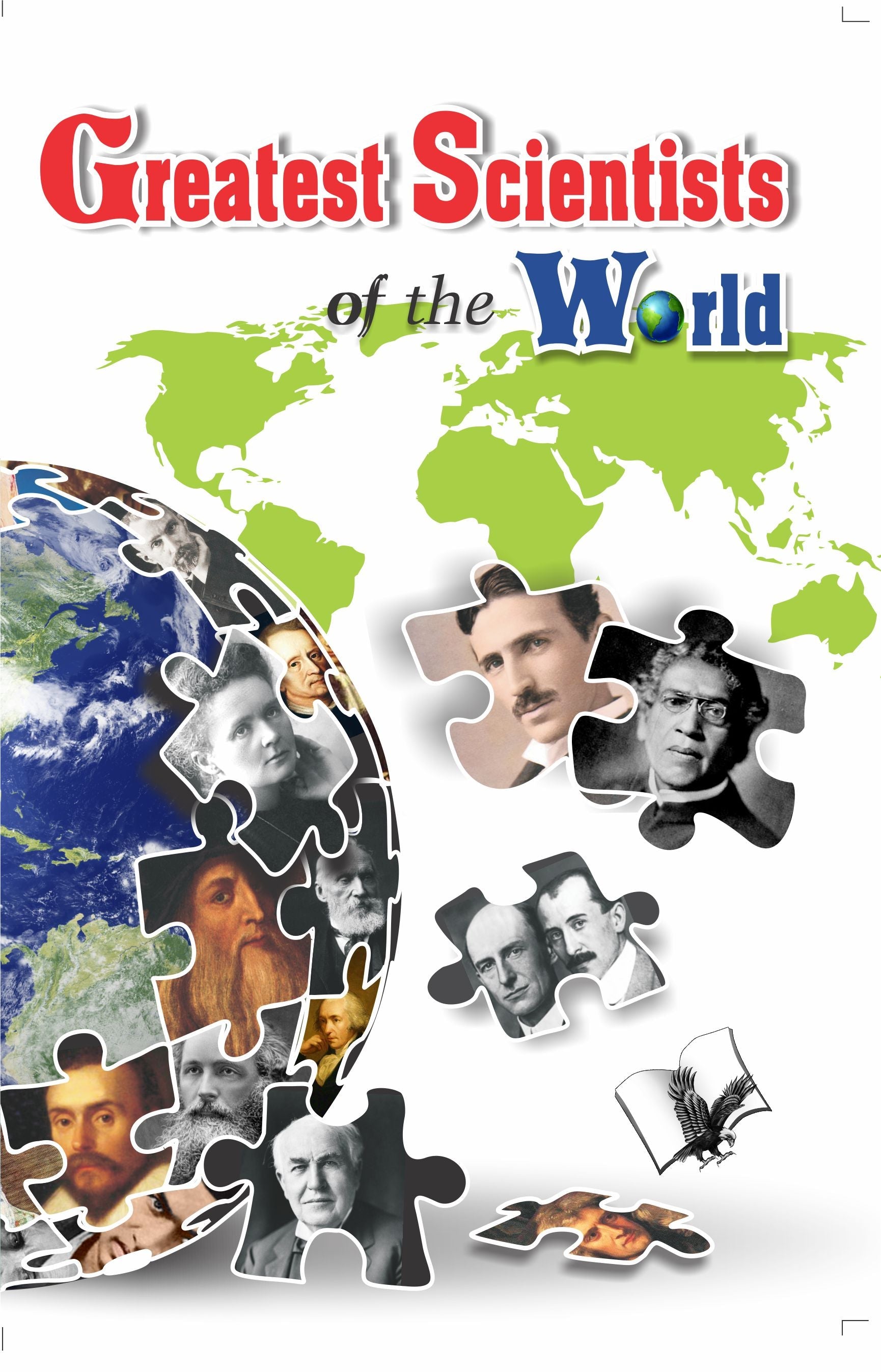 Greatest Scientists of the World  by Vikas Khatri