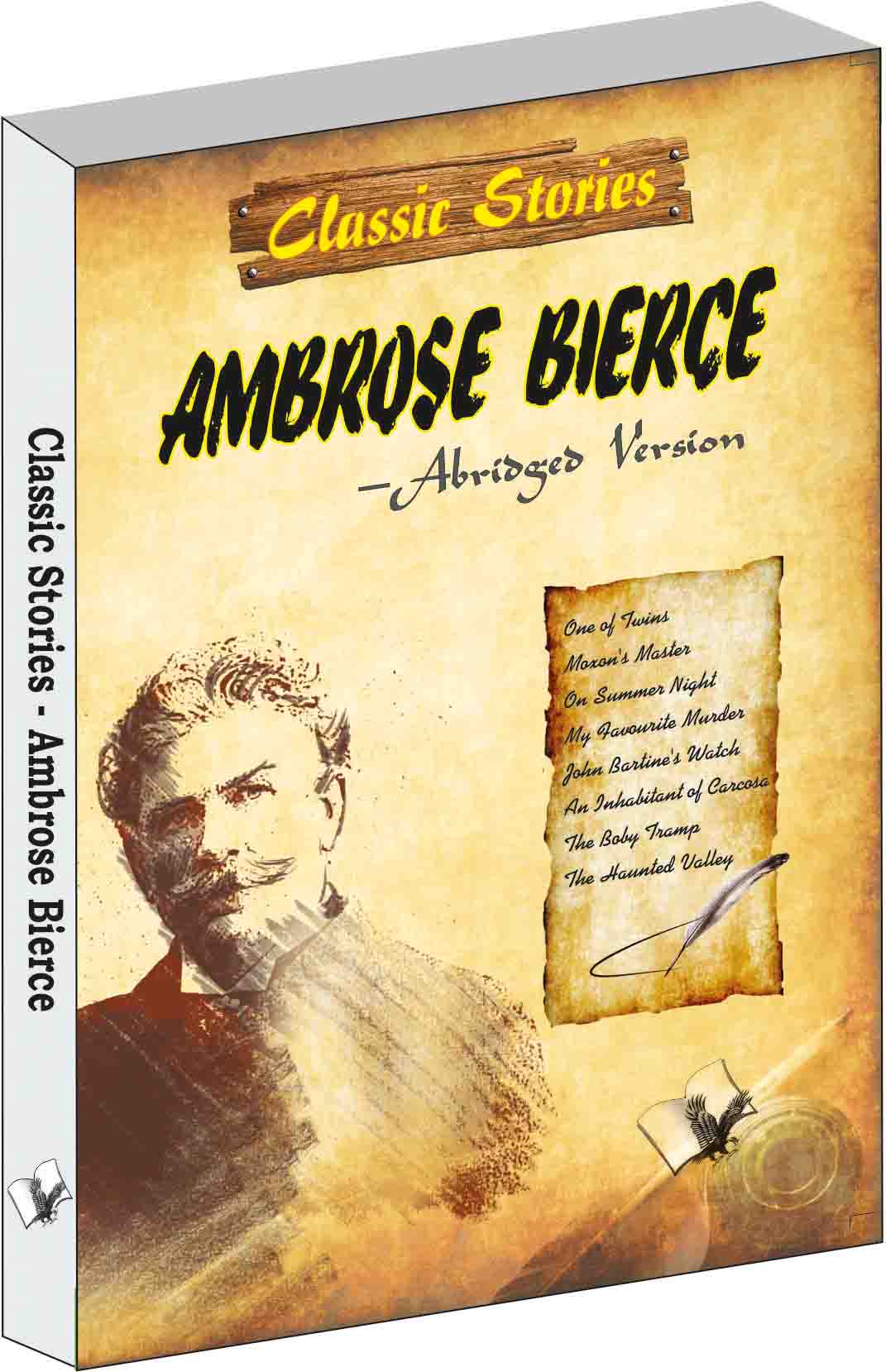 Classic Stories of Ambrose Bierce  by Vikas Khatri
