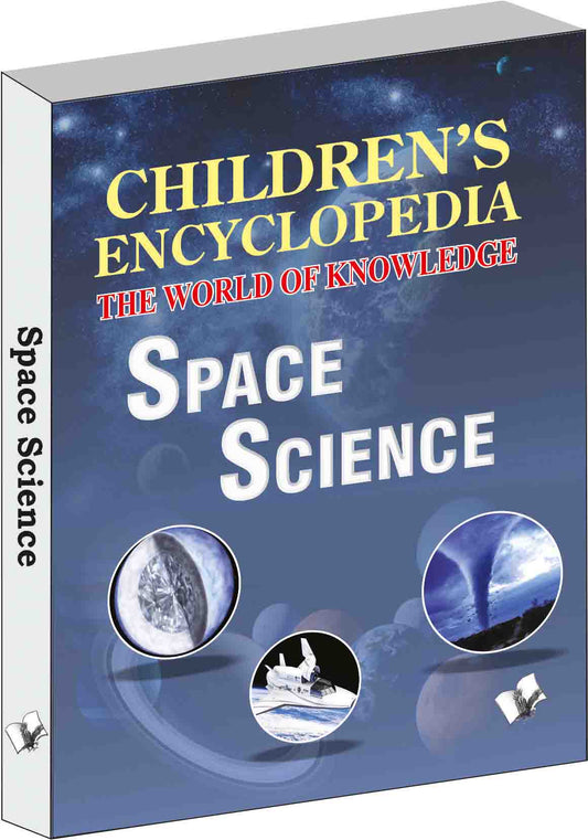 Children's Encyclopedia - Space Science  by Manasvi Vohra
